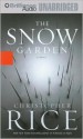 The Snow Garden (Audio) - Christopher Rice, James Daniels