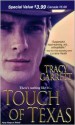 Touch of Texas - Tracy Garrett