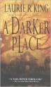 A Darker Place - Laurie R. King