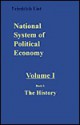 National System of Political Economy: The History - Friedrich List, Jimmie R. Rankin, Sampson S. Lloyd