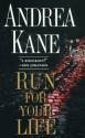 Run For Your Life - Andrea Kane