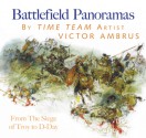 Battlefield Panoramas: From the Siege of Troy to D-Day - Victor G. Ambrus