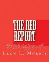 The Red Report: When Banks Don't Compete - The Case of the Mortgage Calculator - Leon Morris