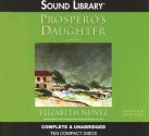 Prospero's Daughter - Elizabeth Nunez, Simon Vance