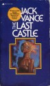 The Last Castle - Jack Vance