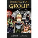 Looking For Group, Volume 1 - Ryan Sohmer, Lar Desouza