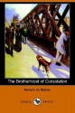 The Brotherhood of Consolation (Dodo Press) - Honoré de Balzac