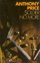 Soldier No More - Anthony Price