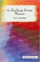 The Rocking-Horse Winner (Tale Blazers: British Literature) - D.H. Lawrence