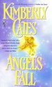 Angel's Fall - Kimberly Cates