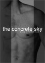 The Concrete Sky - Marshall Moore