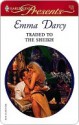 Traded to the Sheikh (Harlequin Presents) - Emma Darcy