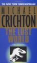 The Lost World - Michael Crichton, Gregory Wenzel