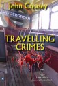 Travelling Crimes - John Creasey