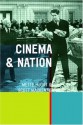 Cinema and Nation - Mette Hjort, Scott MacKenzie