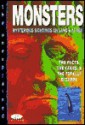 Monsters: Mysterious Sightings on Land & at Sea: The Facts, the Fakes & the Totally Bizarre - Jonathan Clements, J.M. Sertori