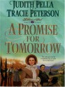 A Promise for Tomorrow - Judith Pella, Tracie Peterson