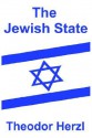 The Jewish State - Theodor Herzl