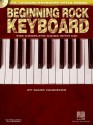 Beginning Rock Keyboard [With CD (Audio)] - Mark Harrison