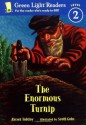 The Enormous Turnip - Alexei Nikolayevich Tolstoy, Scott Goto