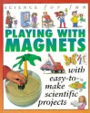 Science For Fun: Magnets (Science For Fun) - Gary Gibson