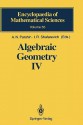 Algebraic Geometry IV: Linear Algebraic Groups, Invariant Theory - A.N. Parshin