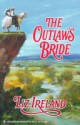 The Outlaw's Bride (Harlequin Historical, No. 498) - Liz Ireland