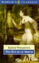 The House Of Mirth - Edith Wharton