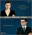 Self-Made Man: One Woman's Journey into Manhood and Back - Norah Vincent