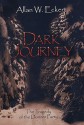 Dark Journey - Allan W. Eckert