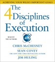 The 4 Disciplines of Execution: Achieving Your Wildly Important Goals - Sean Covey