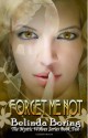 Forget Me Not: Mystic Wolves - Belinda Boring