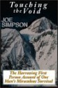 Touching The Void: The Harrowing First Person Account Of One Man's - Joe Simpson, Stuart Langton