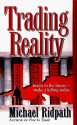 Trading Reality - Michael Ridpath