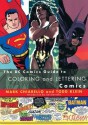 DC Comics Guide to Coloring and Lettering Comics - Mark Chiarello, Todd Klein