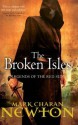 The Broken Isles - Mark Charan Newton