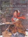 The Little Match Girl - Hans Christian Andersen, Jerry Pinkney