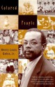 Colored People - Henry Louis Gates Jr.