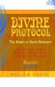 Divine Protocol Series I - William Owens