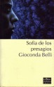 Sofia de los presagios - Gioconda Belli