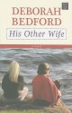 His Other Wife - Deborah Bedford