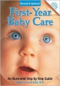 First Year Baby Care: Revised Edition - Paula Kelly