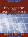 The Internet and Online Research for Teachers - Eugene F. Provenzo Jr., John Renaud