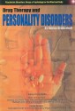 Drug Therapy and Personality Disorders - Shirley Brinkerhoff