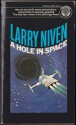 A Hole in Space - Larry Niven