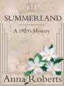 Summerland - Anna Roberts