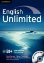 English Unlimited B1+ Intermediate Coursebook [With DVD ROM] - David Rea, Theresa Clementson, Alex Tilbury, Leslie Anne Hendra