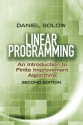 Linear Programming: An Introduction to Finite Improvement Algorithms: Second Edition - Daniel Solow