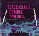 Flash Crash Rumble and Roll Lets Read and Fi - Franklyn Mansfield Branley