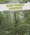 Rain Forest Habitats - Andrew Einspruch